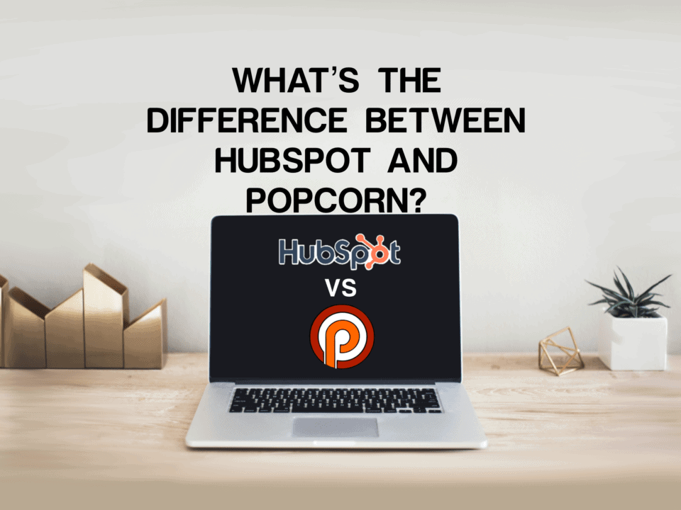 hubspot vs popcorn what's the difference