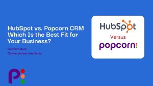 hubspot versus popcorn